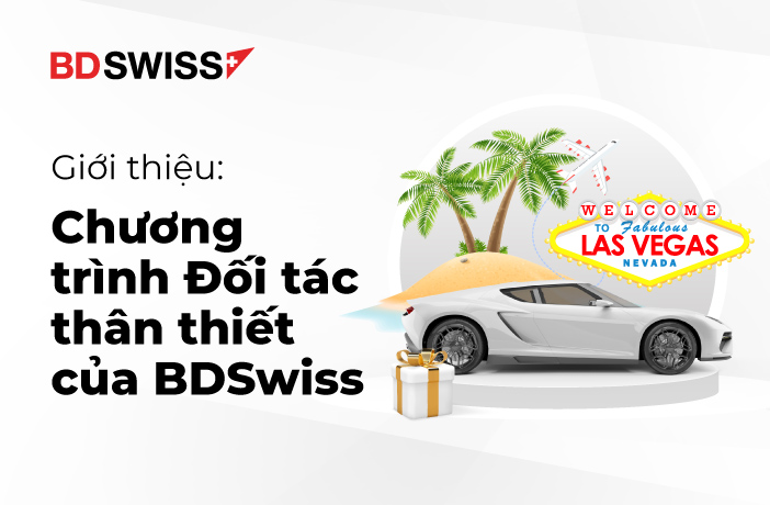 BDSwiss khởi chạy chương trình Đối tác thân thiết độc quyền.