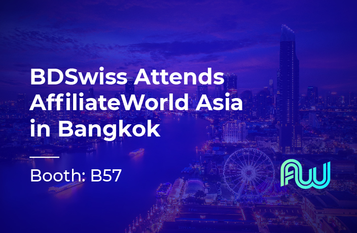 Attending The AW Asia 2022? Meet The BDSwiss Affiliates Team